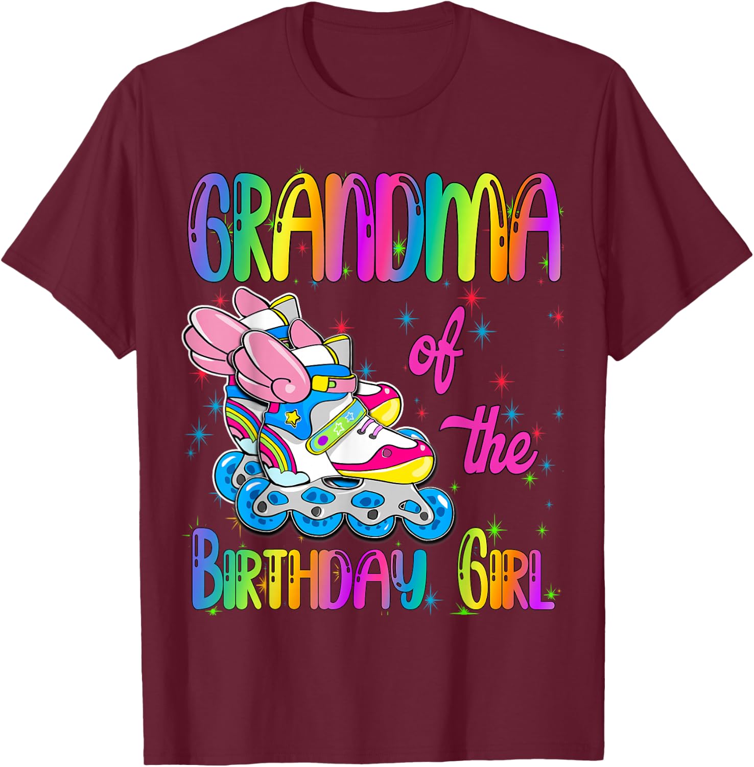 Grandma of the Birthday girl Rolling skate Family Party T-Shirt - T-Shirt | Maroon