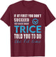 Trice Name - Try What Trice Told You To Do T-Shirt - T-Shirt | Maroon