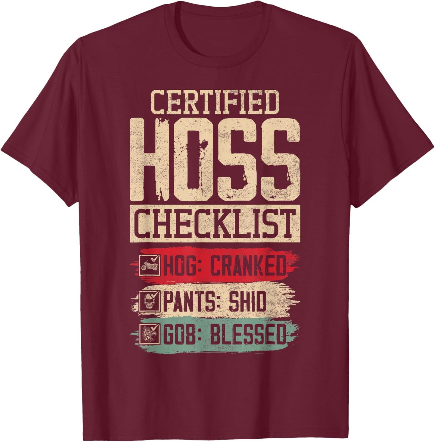 Hog Cranked Shid Gob Blessed Barb Left Funny Gag T-Shirt - T-Shirt | Maroon