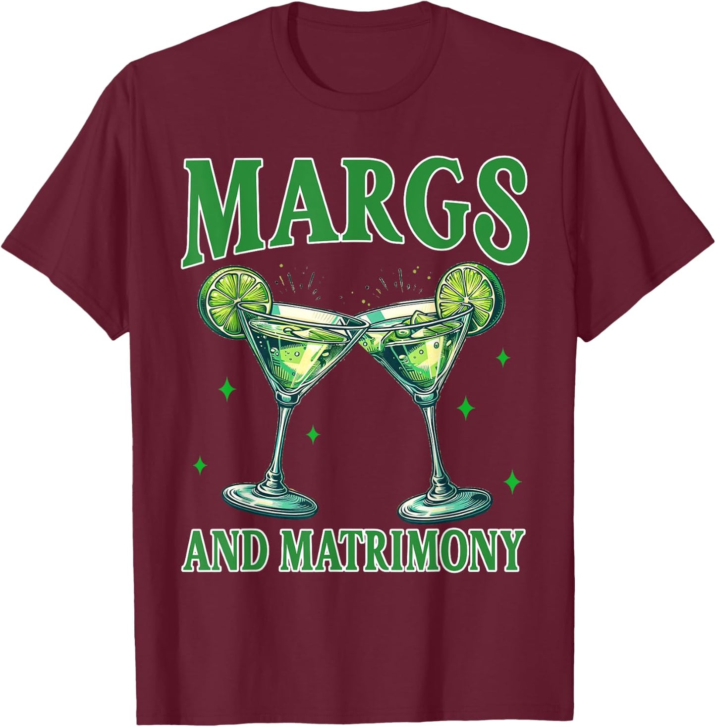 Bachelorette Margarita Bridal Party Margs And Matrimony T-Shirt - T-Shirt | Maroon