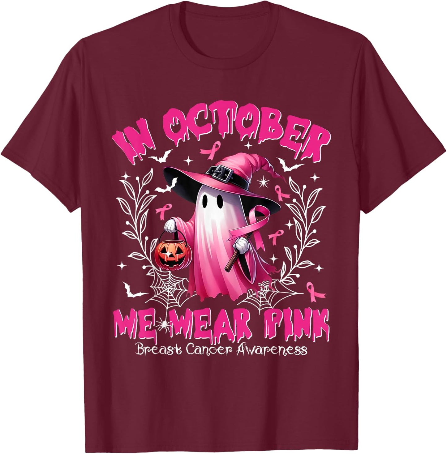 In October We Wear Pink Ghost Witch Breast Cancer Awareness T-Shirt - T-Shirt | Maroon