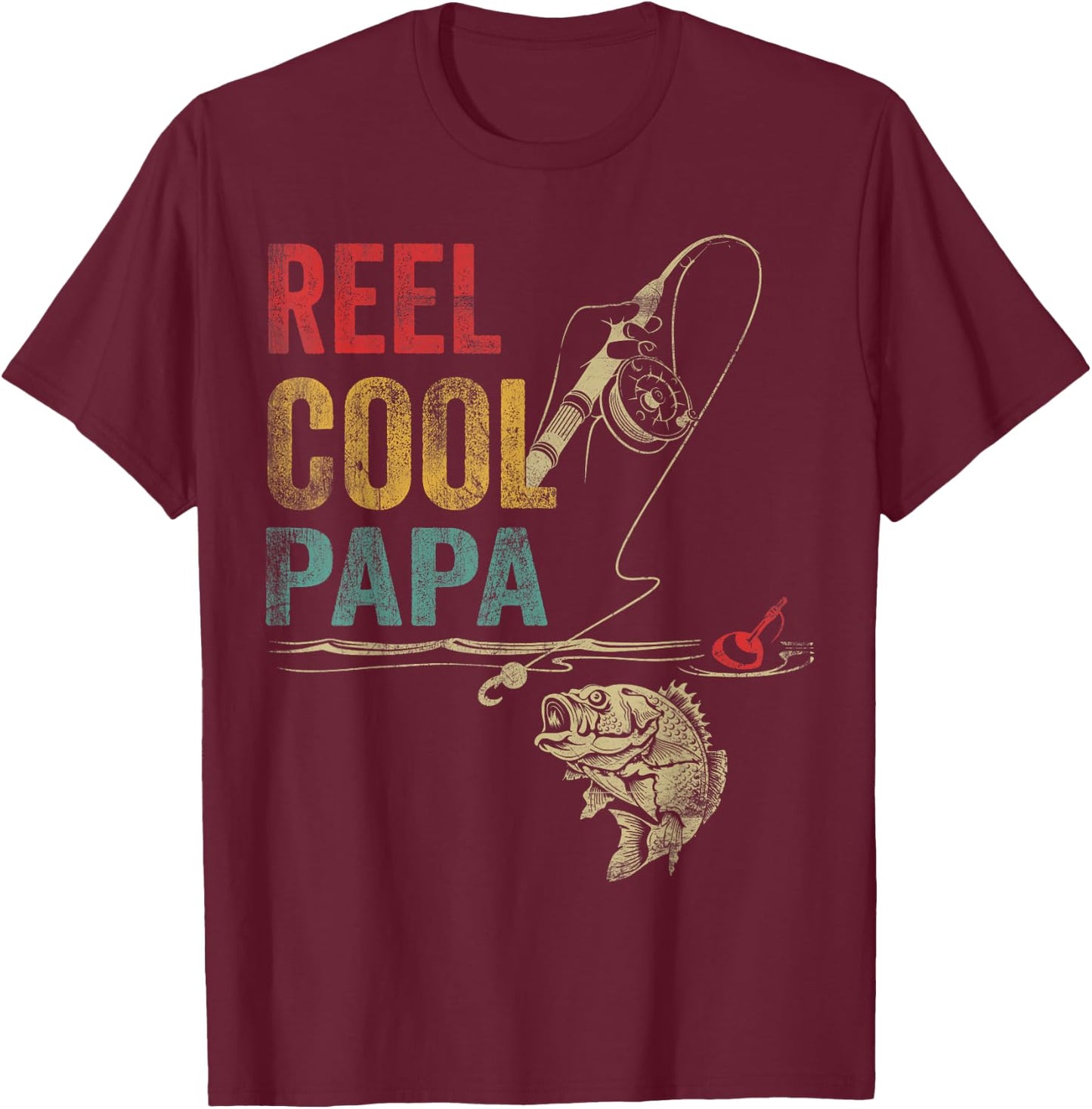 Reel Cool Papa Fish Fishing Shirt Father's Day T-Shirt - T-Shirt | Maroon