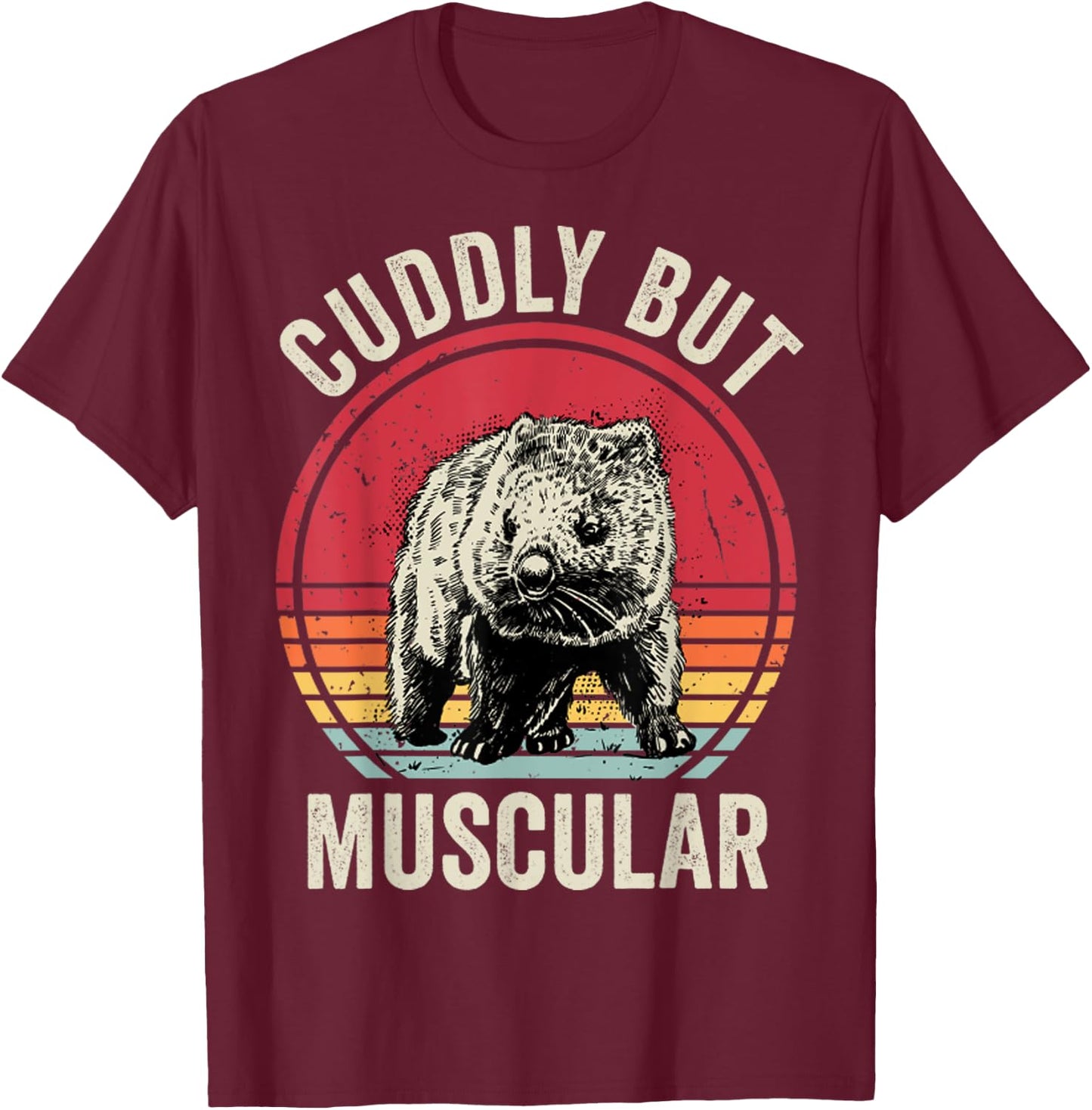 Wombat Retro Cuddly But Muscular Funny Wombat T-Shirt - T-Shirt | Maroon