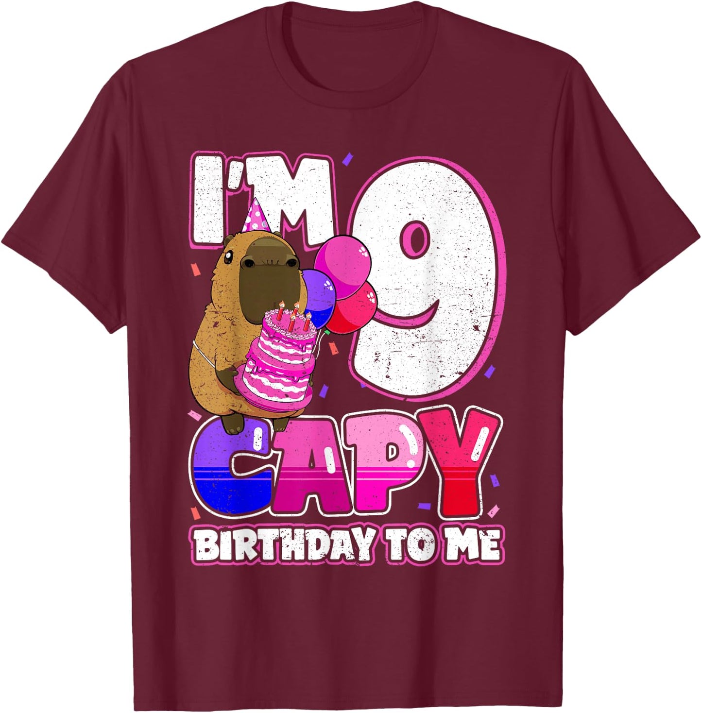 9 Years Capy Birthday to me Girls 9th Birthday Capybara T-Shirt - T-Shirt | Maroon