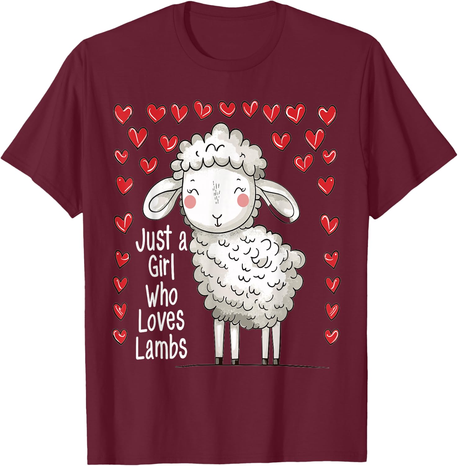Cute Lamb Lovers Gift Girls Just A Girl Who Loves Lambs T-Shirt - T-Shirt | Maroon