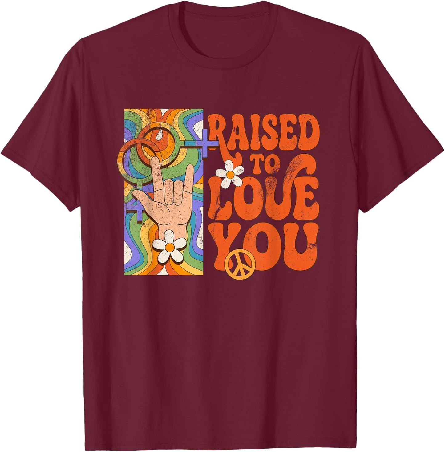 Raised to Love You Retro LGBTQ Pride Month Boys Girls Kids T-Shirt - T-Shirt | Maroon