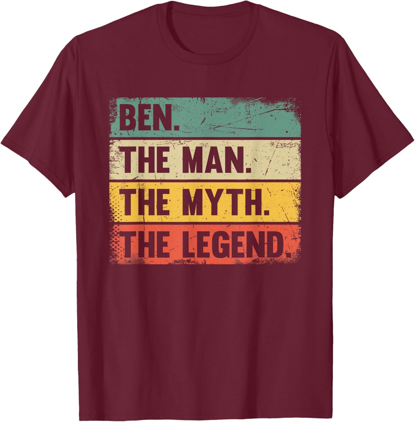 Ben The Man The Myth The Legend - Retro Gift Ben T-Shirt - T-Shirt | Maroon