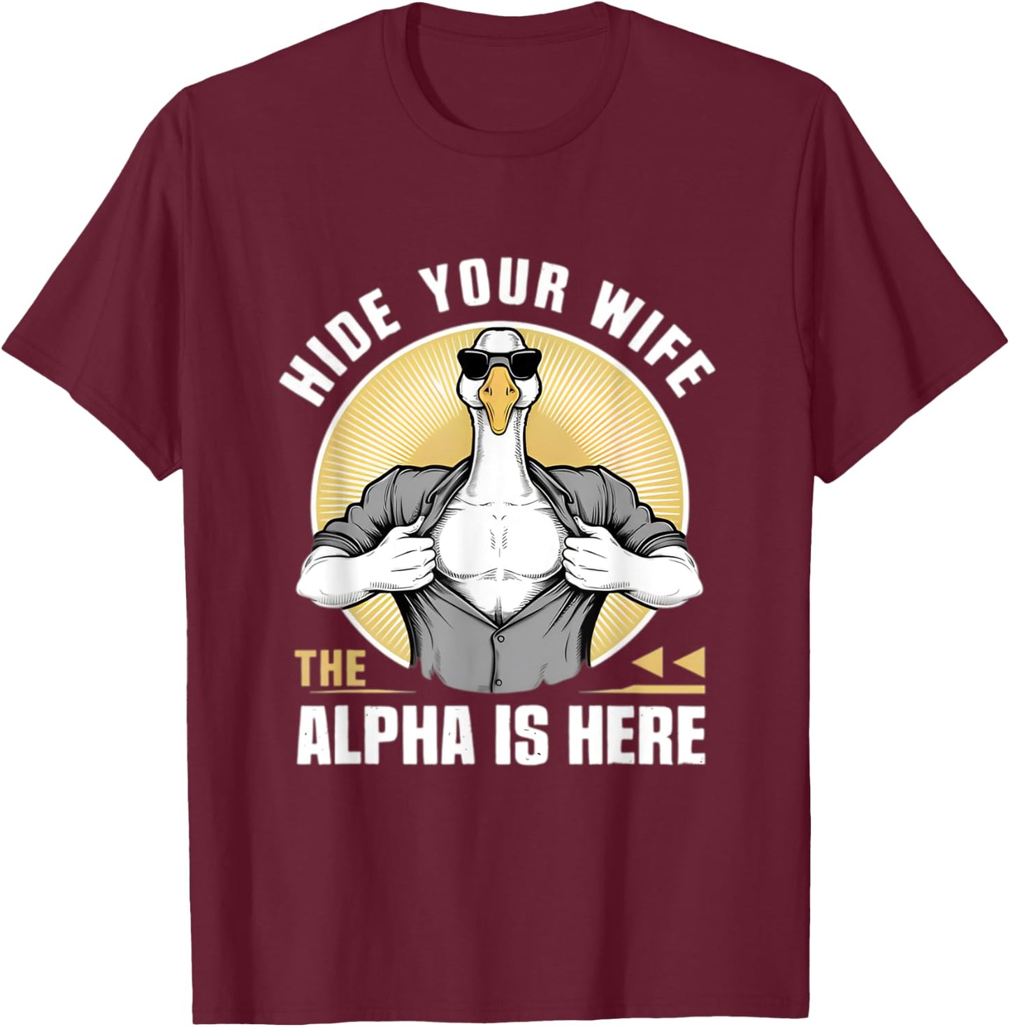 Silly Meme Serious Goose Funny Meme Alpha Men Women Kid T-Shirt - T-Shirt | Maroon