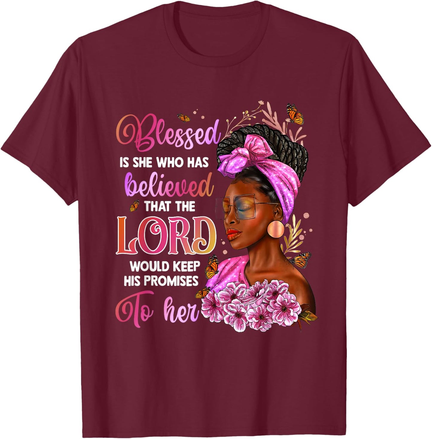 Blessed Is She Who Has Believed Gift Black Afro Woman T-Shirt - T-Shirt | Maroon