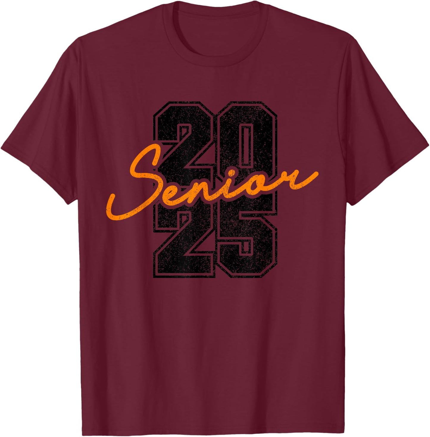 Class of 2025 Senior High School College Grad Retro Orange T-Shirt - T-Shirt | Maroon