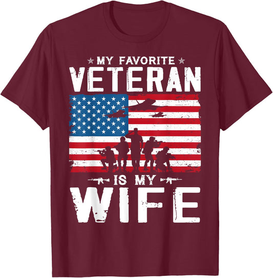 My Favorite Veteran Is My Wife Veterans Veteran's Day Team T-Shirt - T-Shirt | Maroon