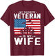 My Favorite Veteran Is My Wife Veterans Veteran's Day Team T-Shirt - T-Shirt | Maroon