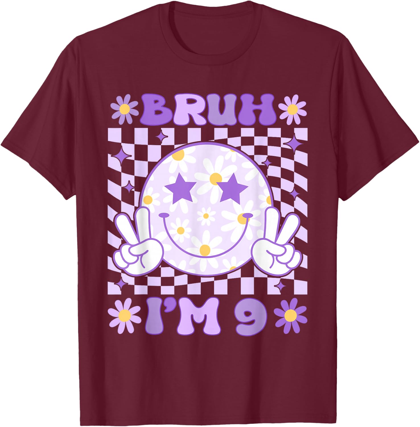 Bruh I'm 9 Years Old Purple Birthday Girls Boys 9th Birthday T-Shirt - T-Shirt | Maroon