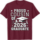 Cute Proud Cousin 2026 Graduate Graduation Family Matching T-Shirt - T-Shirt | Maroon