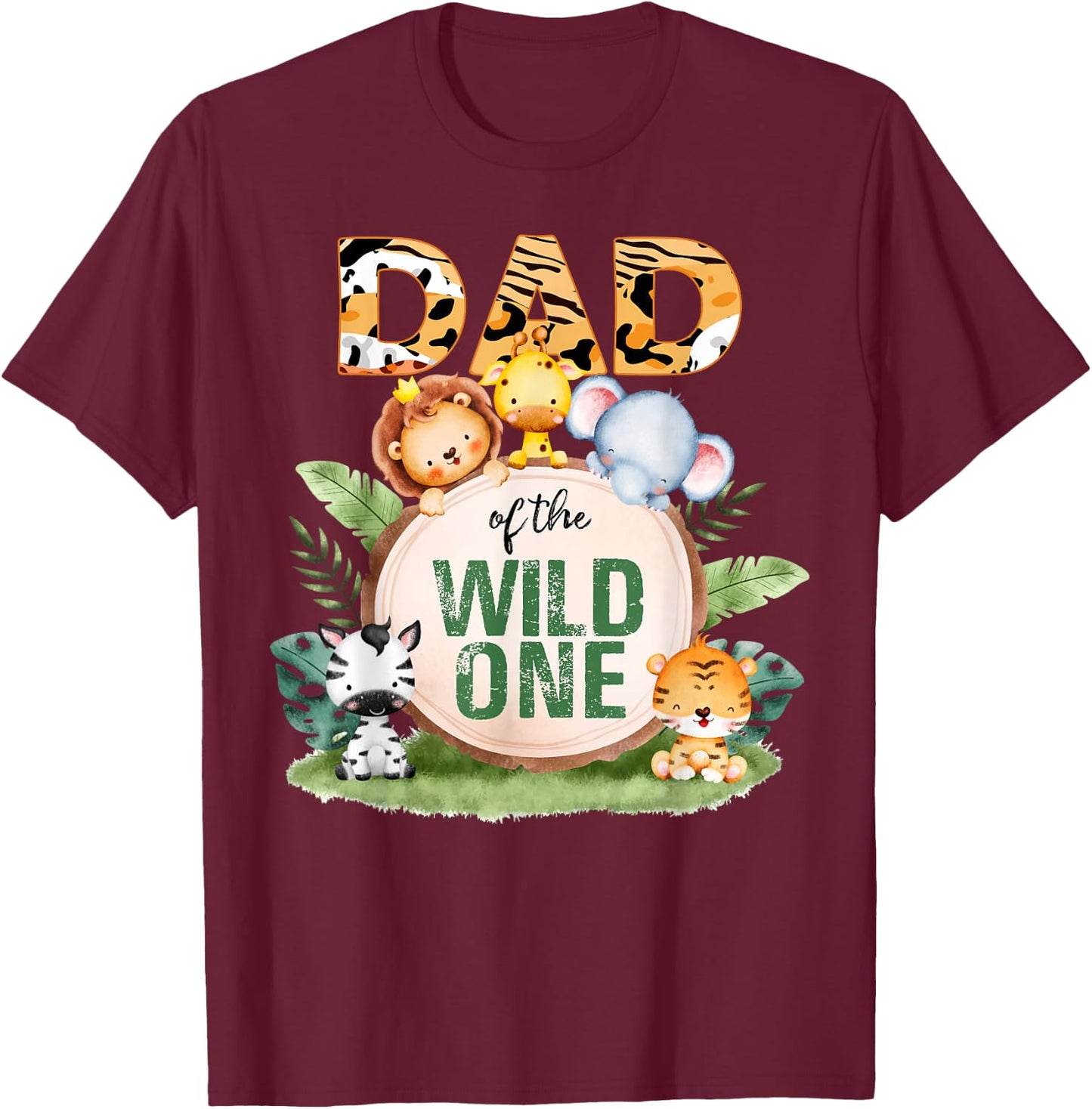 Dad Of The Wild One 1st Birthday Safari Family Matching T-Shirt - T-Shirt | Maroon