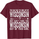 Girl Out Of Wisconsin Hometown Home Wisconsin T-Shirt - T-Shirt | Maroon