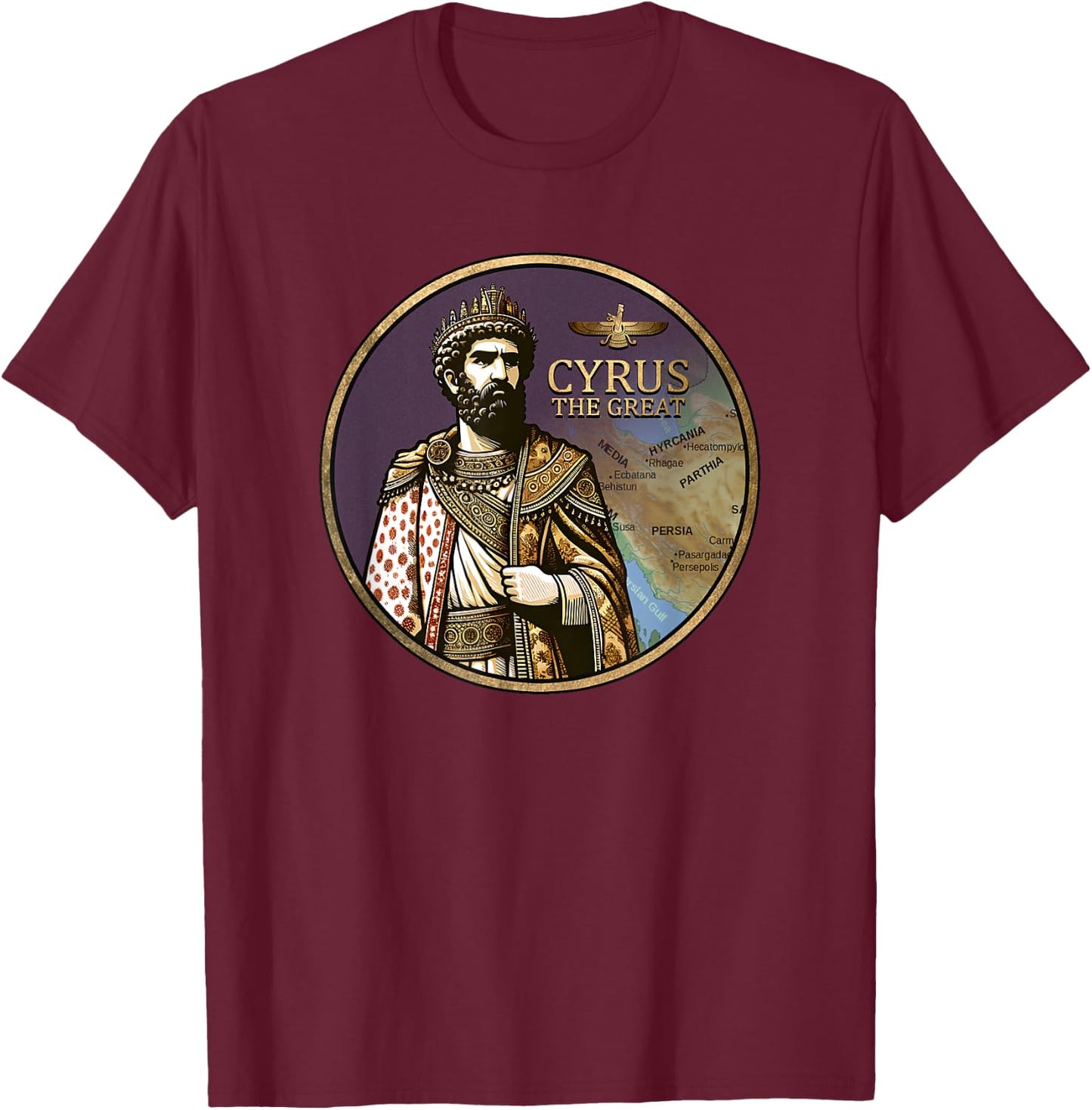 Cyrus the Great Achaemenid Empire Persian History T-Shirt - T-Shirt | Maroon