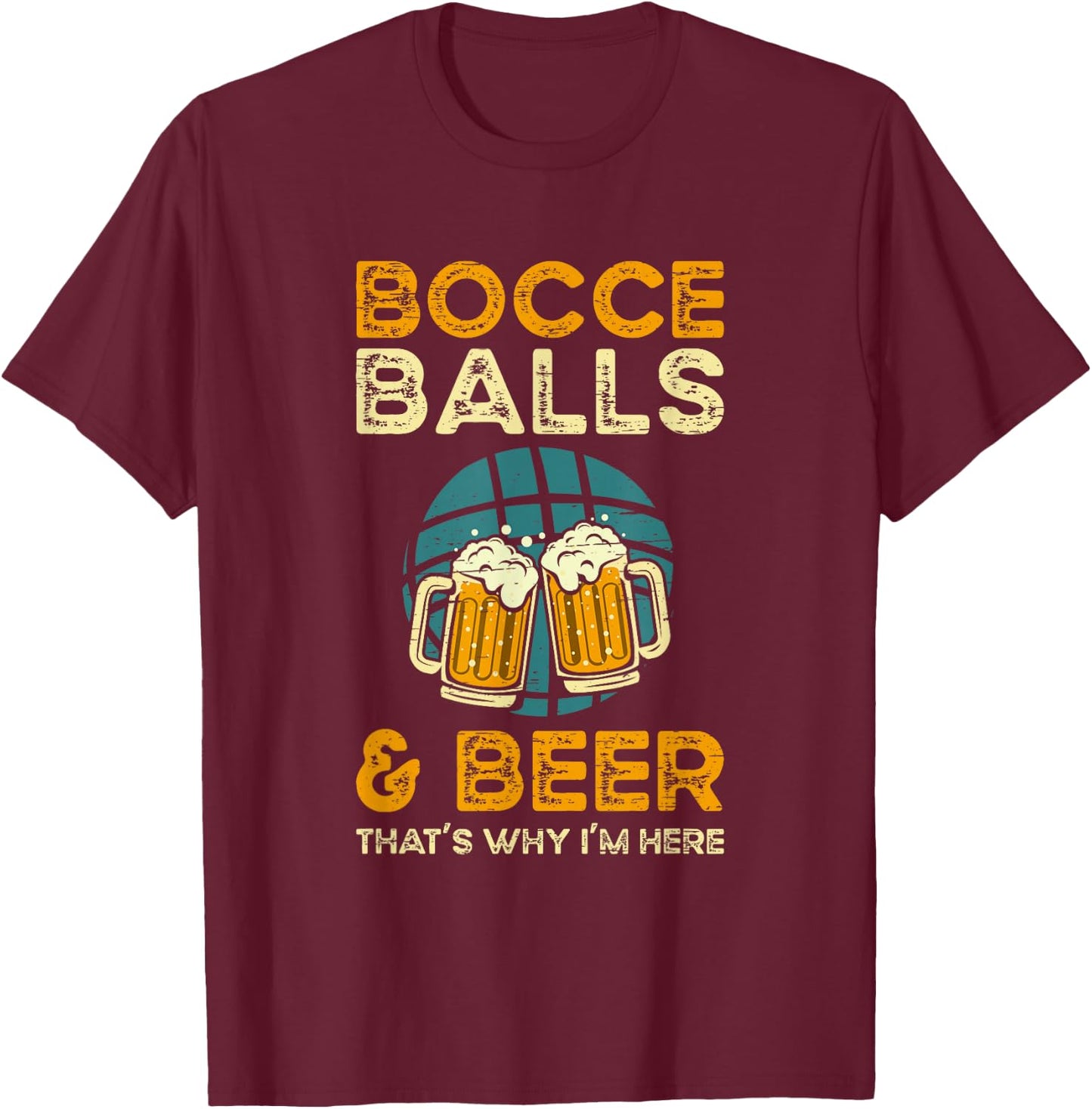 Bocce Balls Beer - Ball Sport Bocce T-Shirt - T-Shirt | Maroon