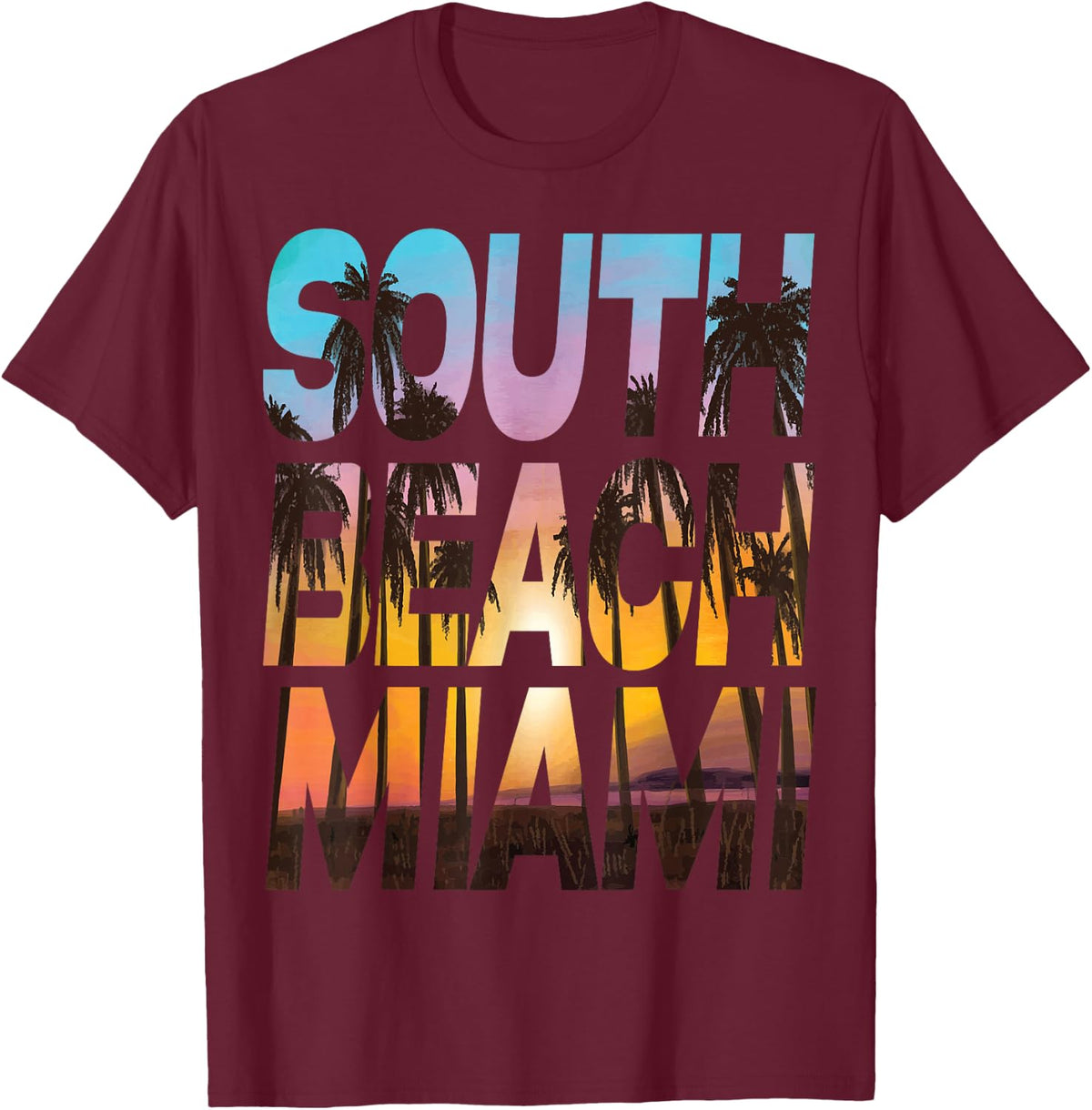 South Beach Miami Sunset - I Love Miami Beach Souvenir T-Shirt - T-Shirt | Maroon