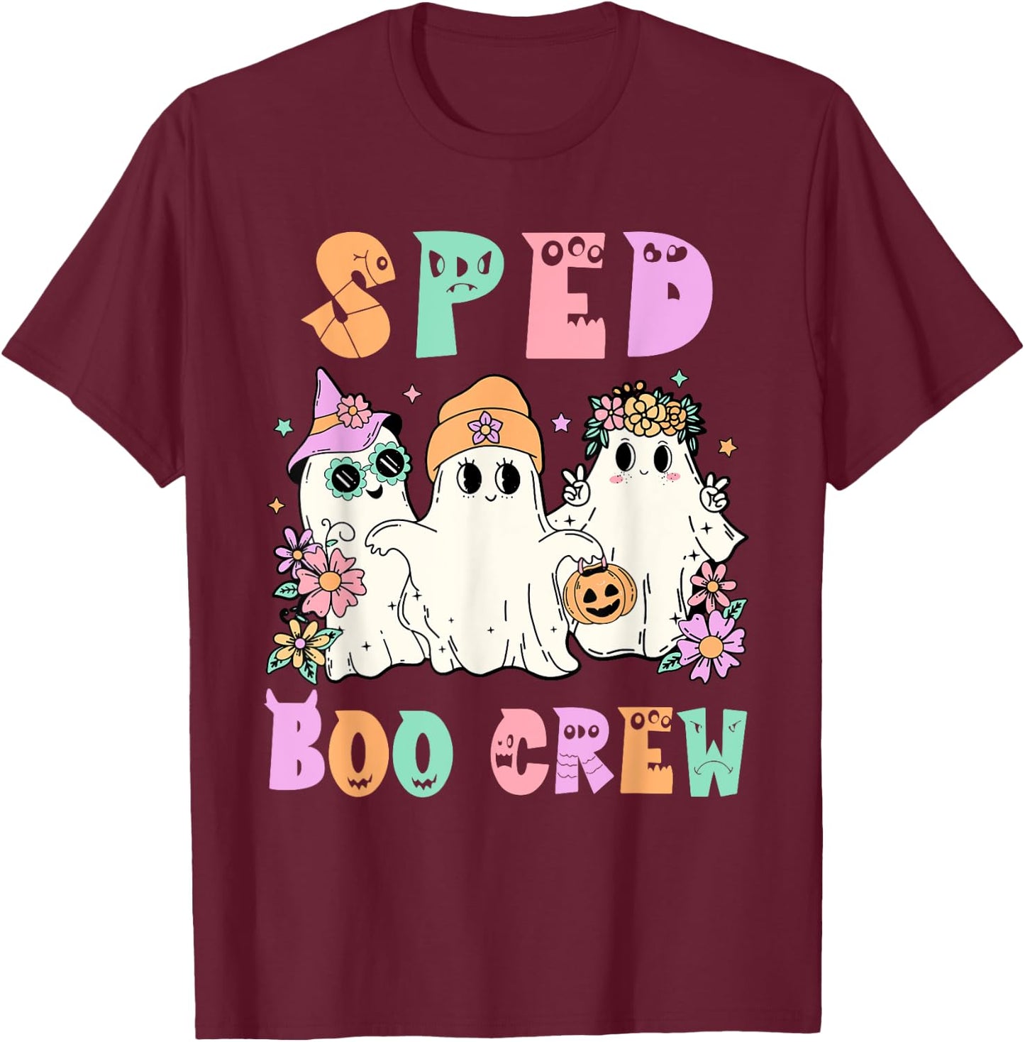 Floral SPED Boo Crew Halloween Ghost Special Ed SPED Teacher Men Women T-Shirt - T-Shirt | Maroon