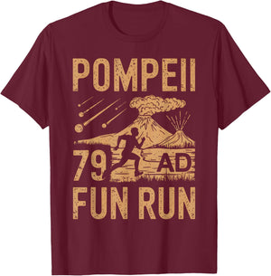 Pompeii Fun Run Geography Volcanologist Volcanology T-Shirt - T-Shirt | Maroon