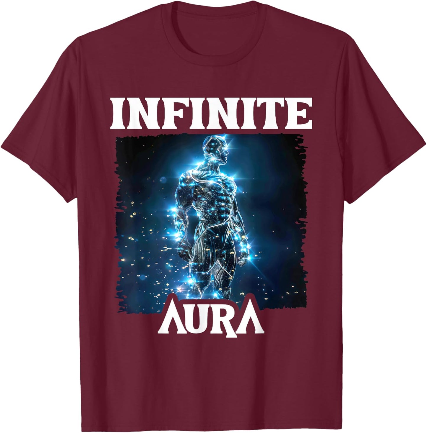 Infinite Aura Points Max Level Meme Funny Aura T-Shirt - T-Shirt | Maroon