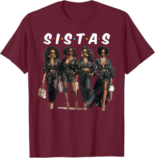 Sistas Black Girlfriends African American Women Girls Trip T-Shirt - T-Shirt | Maroon