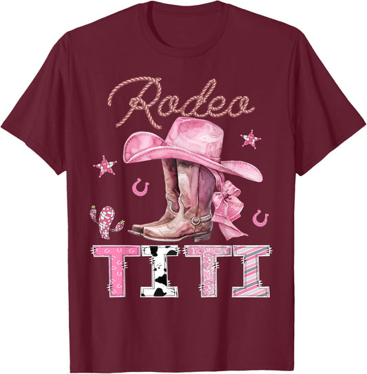 Rodeo Titi Pink Boots Coquette CowGirl Birthday Party T-Shirt - T-Shirt | Maroon