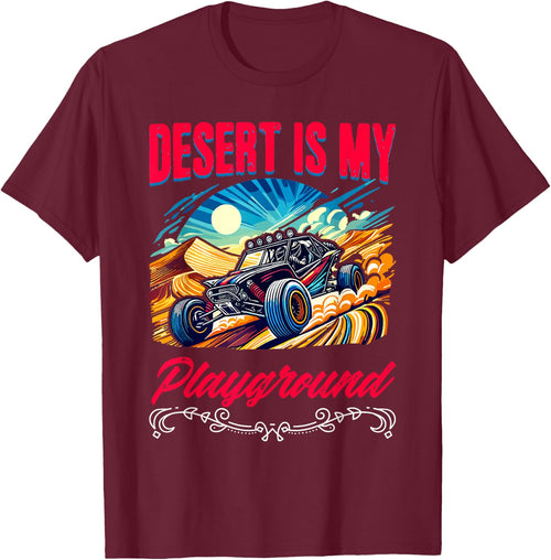 Desert My Playground Beach Race Rail Racing Car Dune Buggy Women