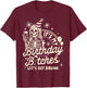 21st Birthday Skeleton It's My Birthday Let's Gets Drunk T-Shirt - T-Shirt | Maroon