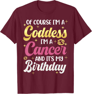 I'm A Cancer Women Goddess Queen Its My Birthday Season Pink T-Shirt - T-Shirt | Maroon