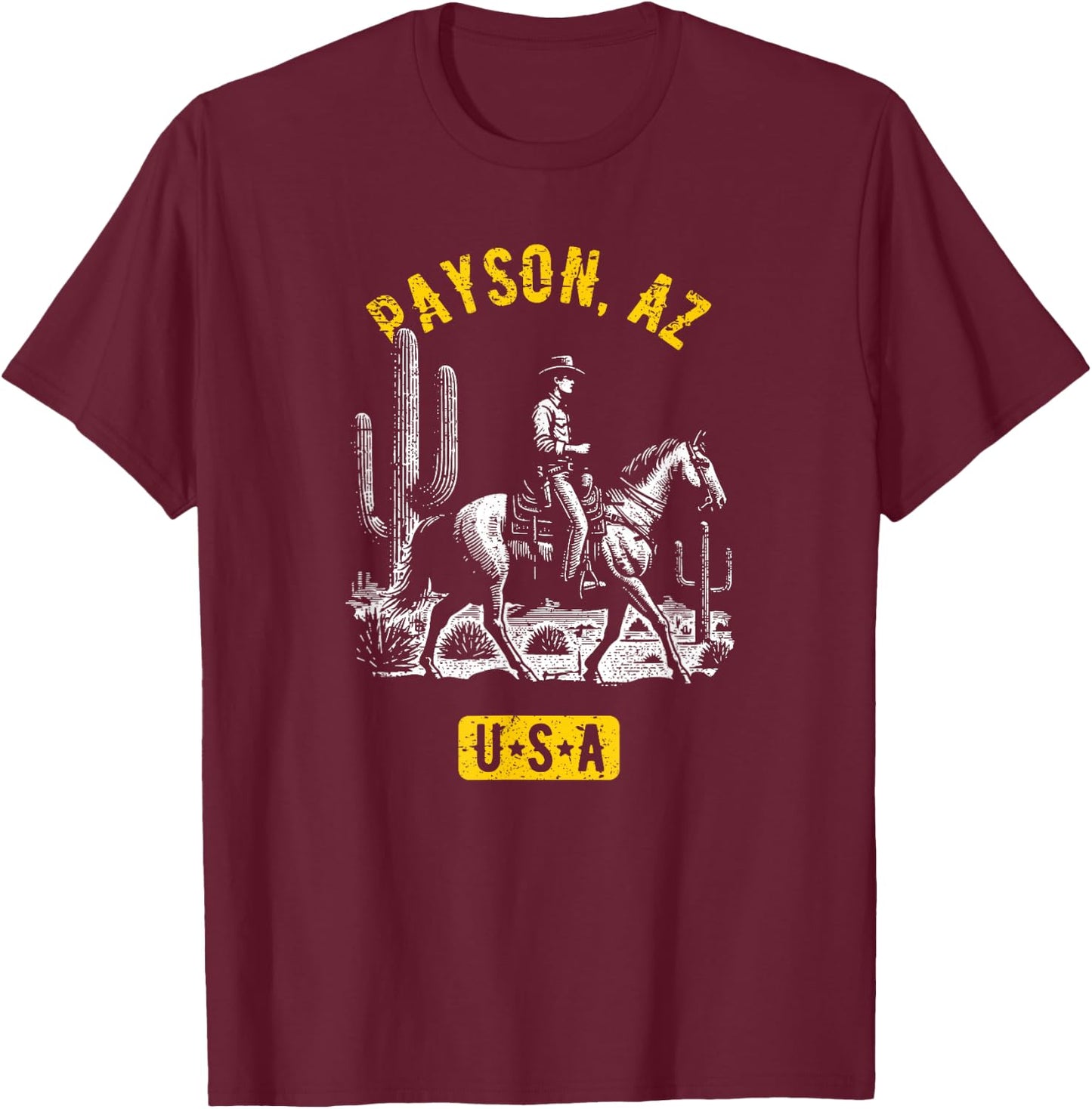 Payson AZ USA Cowboy Horse Distressed Style Design T-Shirt - T-Shirt | Maroon