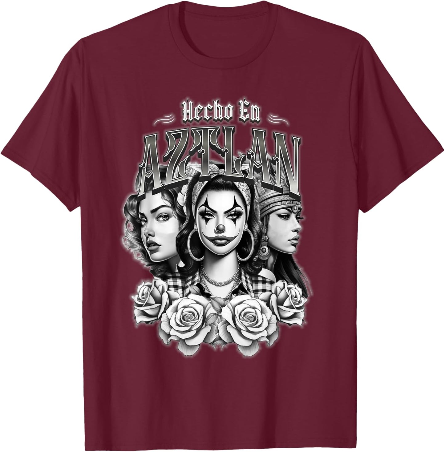 Chola Chicana Hecho En Aztlan Latina T-Shirt - T-Shirt | Maroon