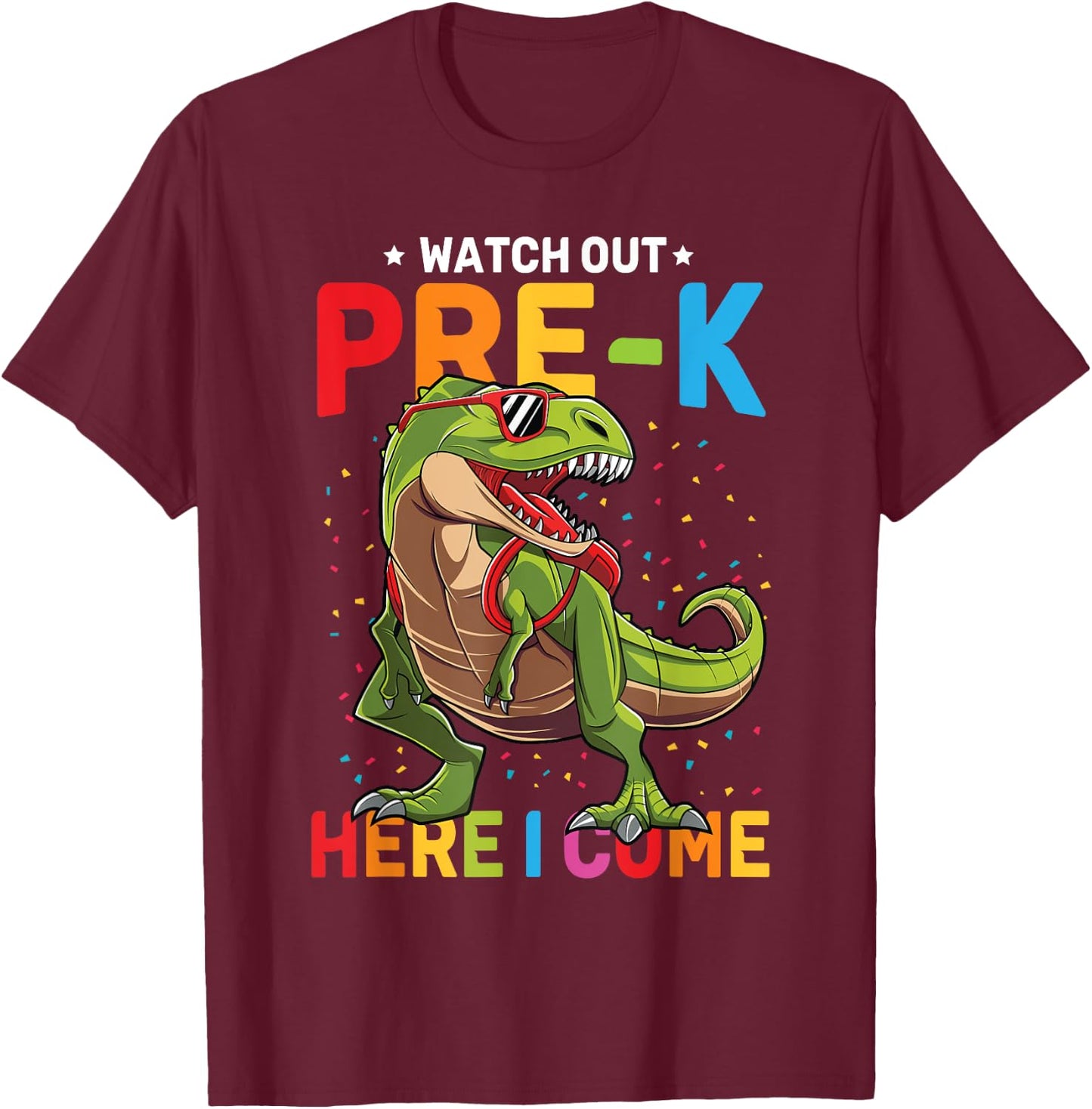 Watch Out Pre-K Here I Come Dinosaur Back to School Boys T-Shirt - T-Shirt | Maroon