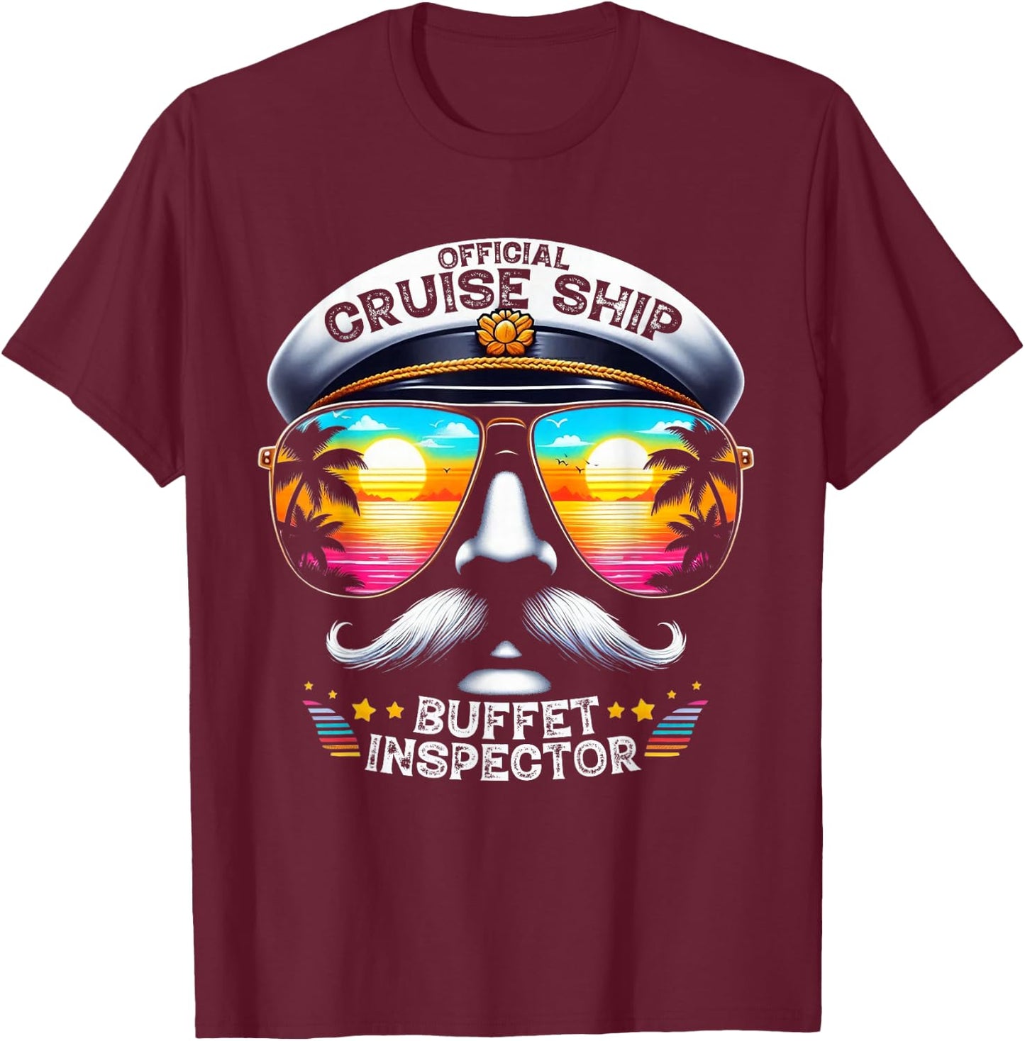Official Cruise Ship Buffet Inspector Funny Cruise Men Women T-Shirt - T-Shirt | Maroon