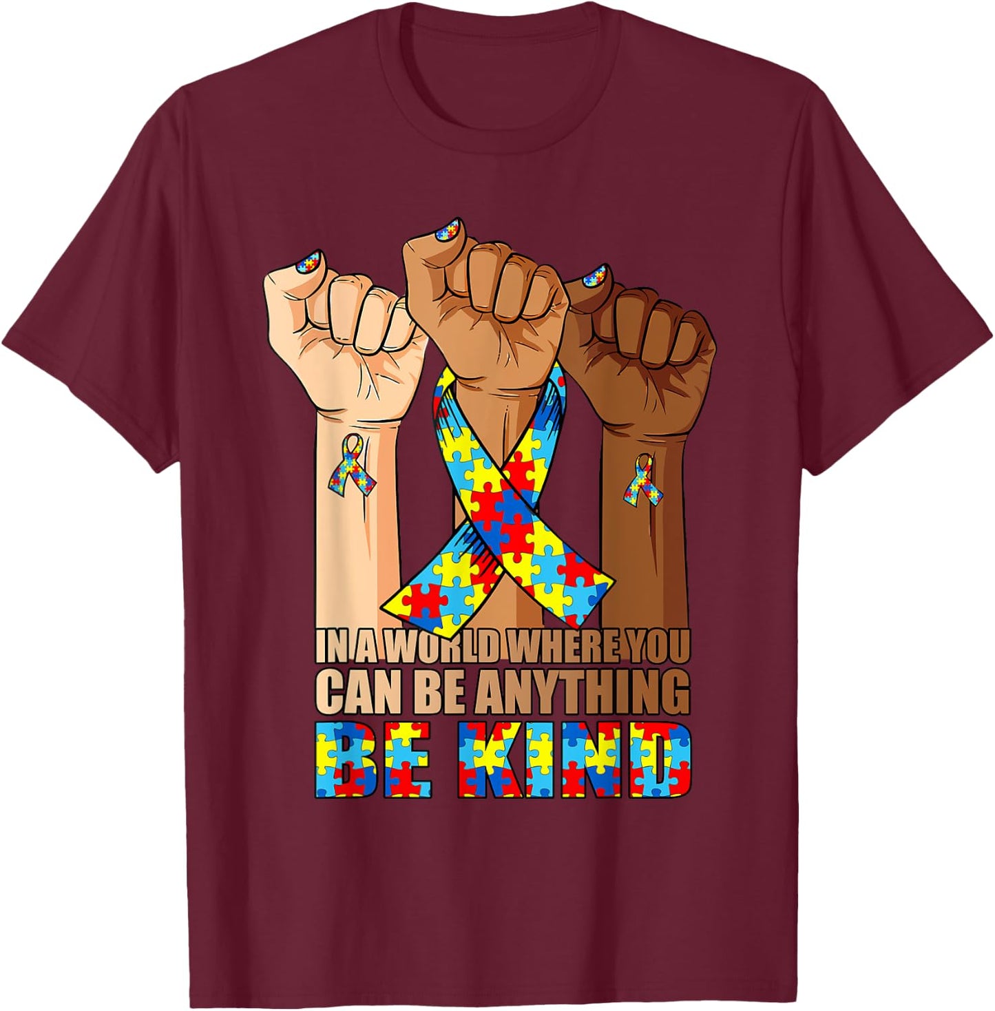 In April We Wear Blue Autism Awareness Month Be Kind Autism T-Shirt - T-Shirt | Maroon