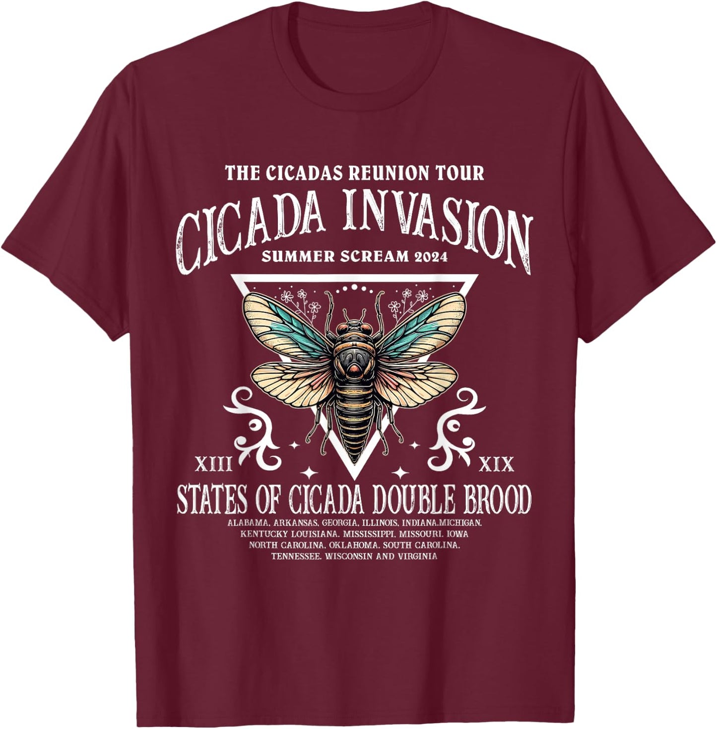 Cicadas Reunion Tour: Cicadas Invasion Summer Scream 2024 T-Shirt - T-Shirt | Maroon