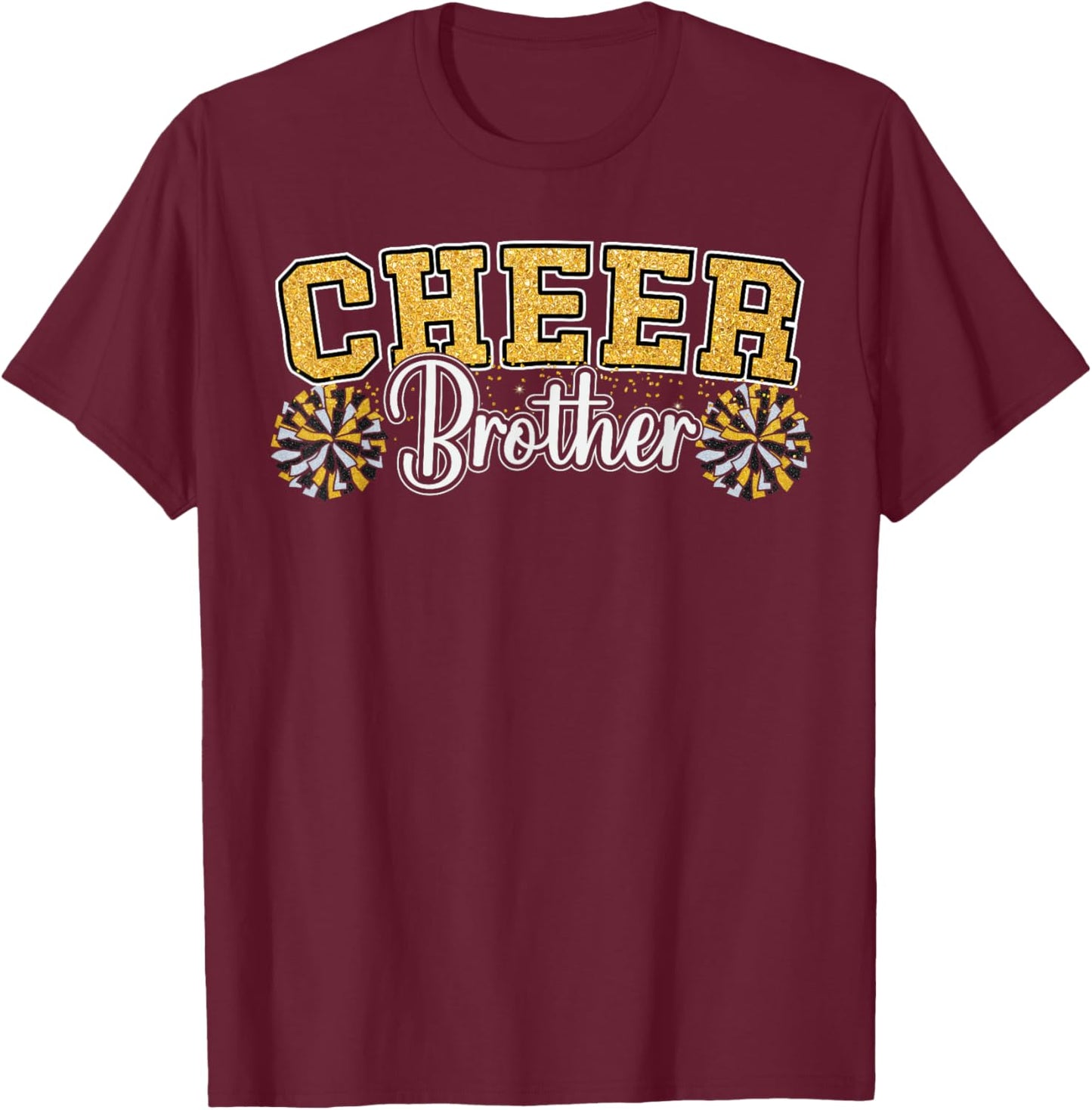 Cheer Brother My Favorite Cheerleader Calls Me Bro Yellow T-Shirt - T-Shirt | Maroon