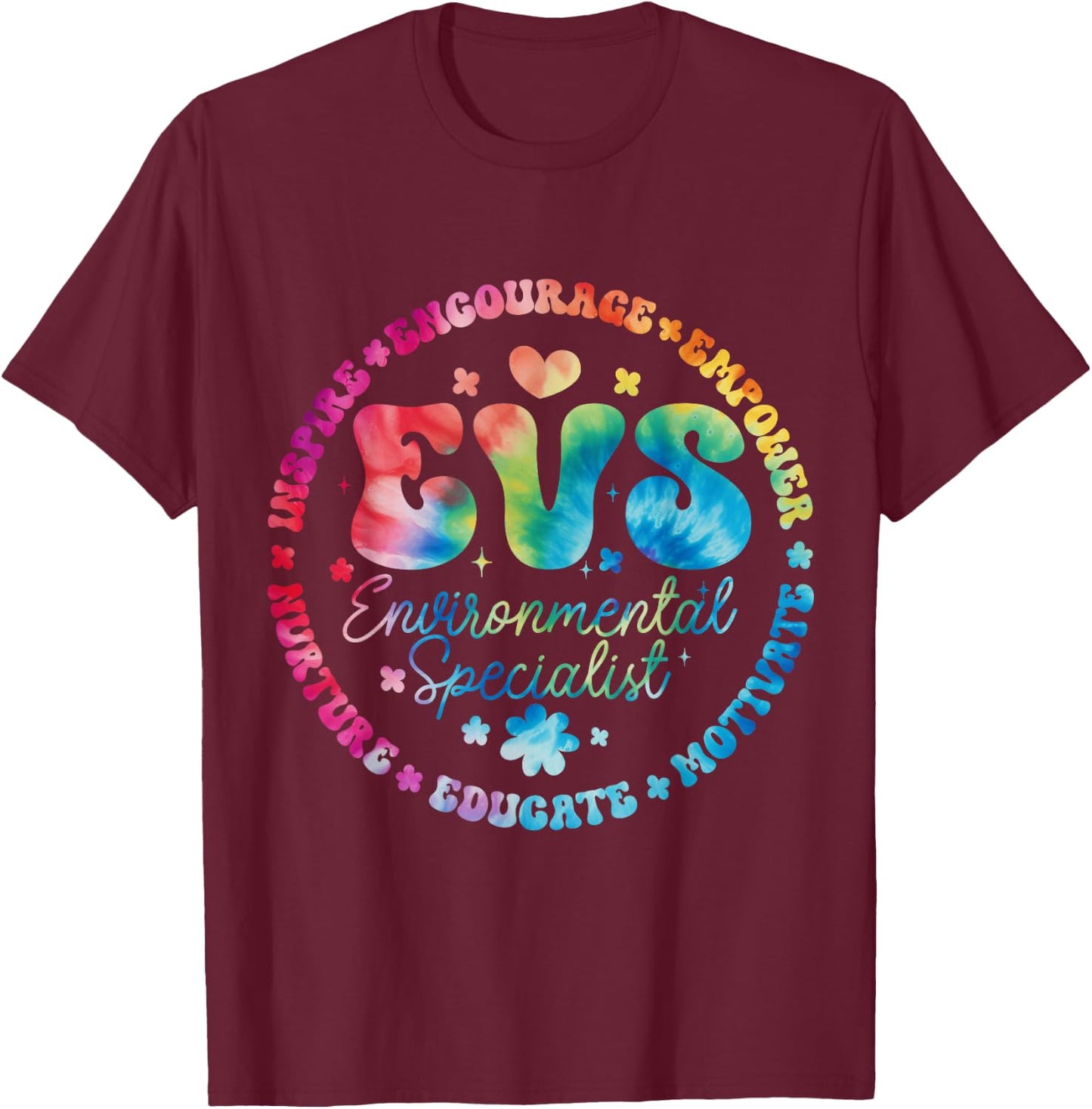 EVS Environmental Specialist Appreciation EVS Week T-Shirt - T-Shirt | Maroon