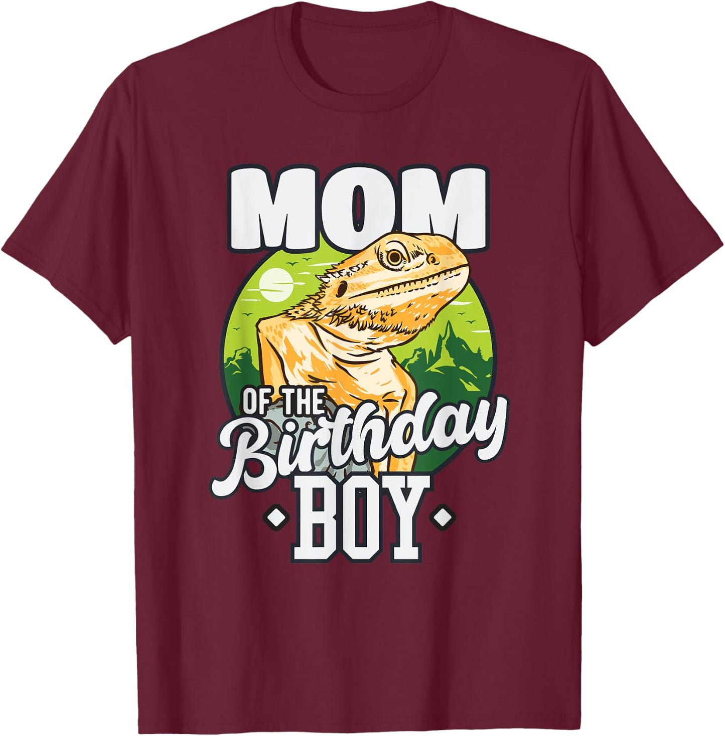 Mom of Birthday Boy Bearded Dragon Birthday Party T-Shirt - T-Shirt | Maroon