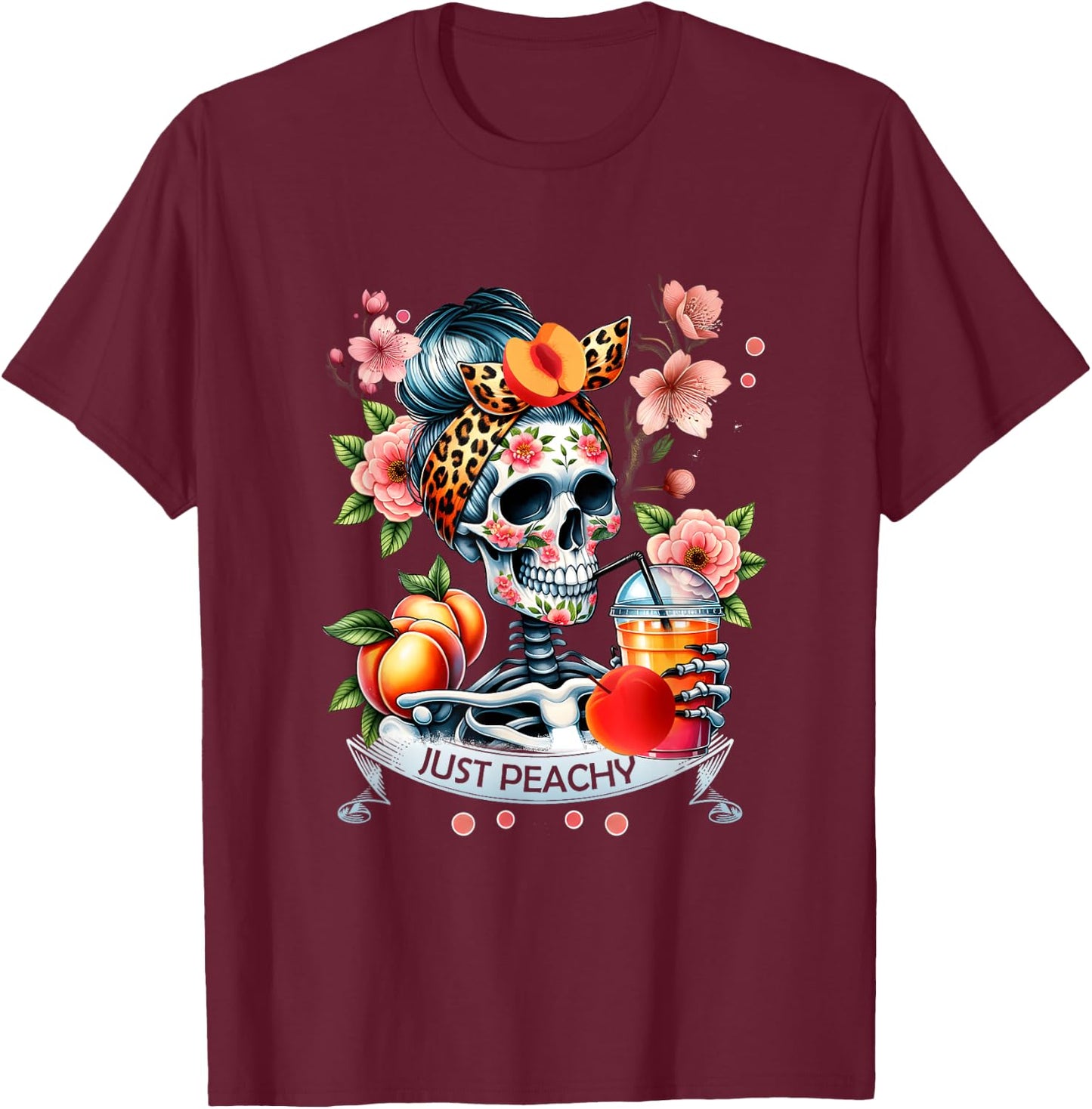 Floral Just-Peachy Skeleton Drink Badana Leopard Humor T-Shirt - T-Shirt | Maroon