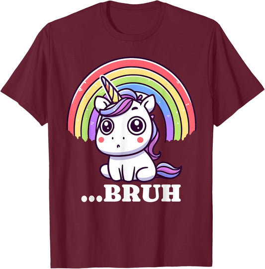 Funny Bruh For Girls Women Kids Youth Unicorn Rainbow Cute T-Shirt - T-Shirt | Maroon