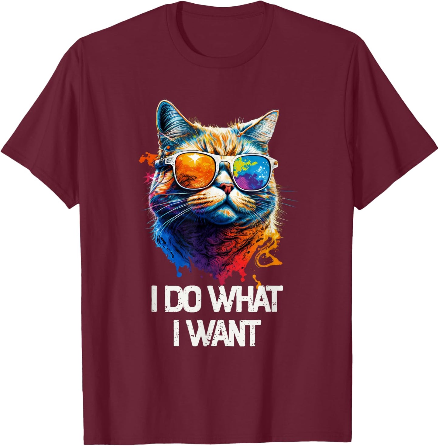 I Do What I Want Cat with Sunglasses T-Shirt - T-Shirt | Maroon