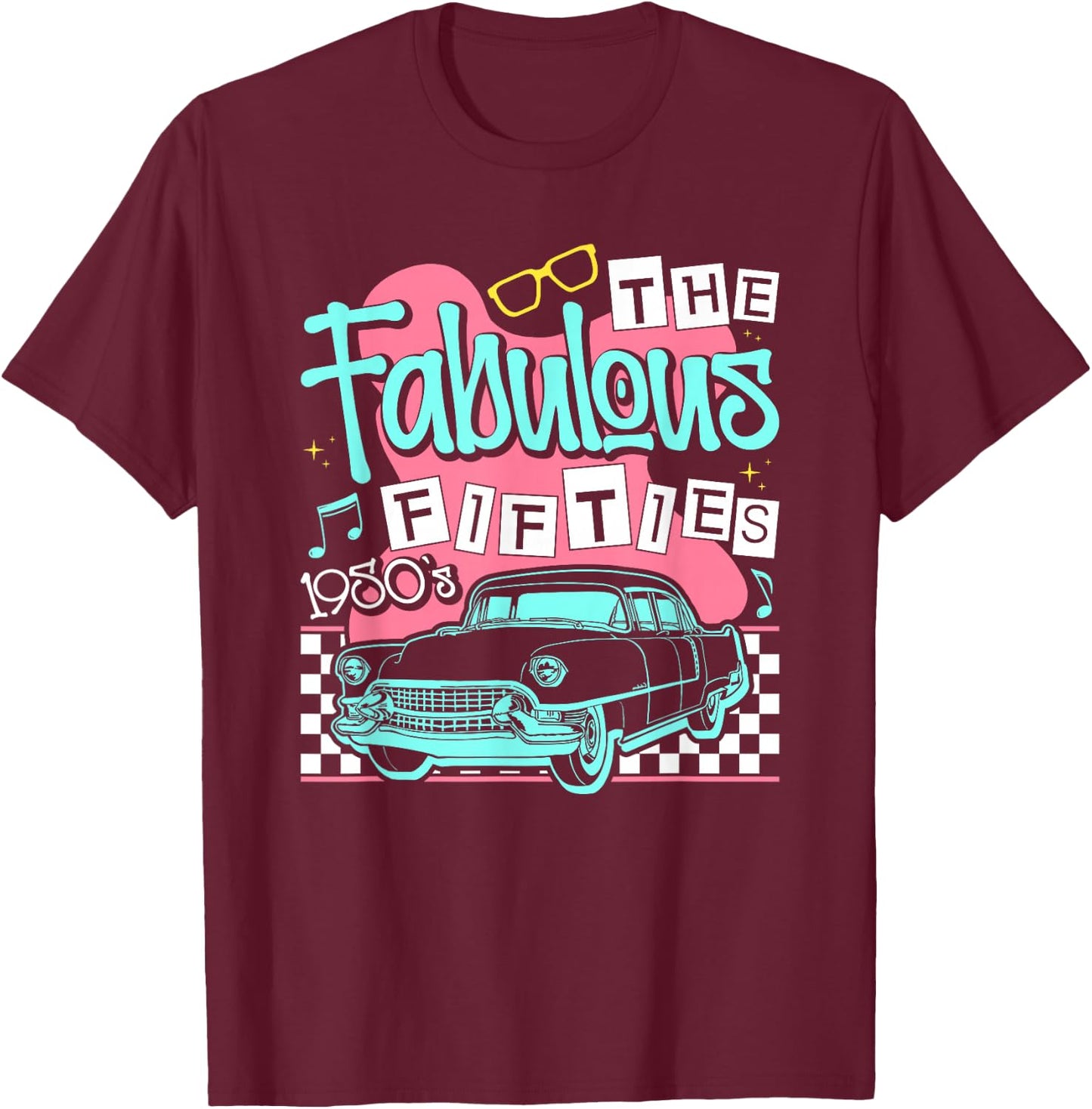 The Fabulous Fifties 1950s Classic Car T-Shirt - T-Shirt | Maroon