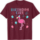 Flamingo Lover Birthday Girl - Funny Birthday T-Shirt - T-Shirt | Maroon