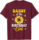 Daddy Of The Birthday Girl Sunflower Party Family Matching T-Shirt - T-Shirt | Maroon