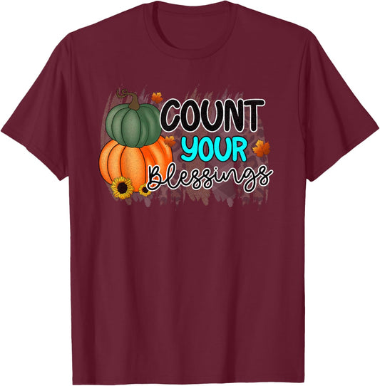 Count Your Blessings Cute Thanksgiving T-Shirt - T-Shirt | Maroon