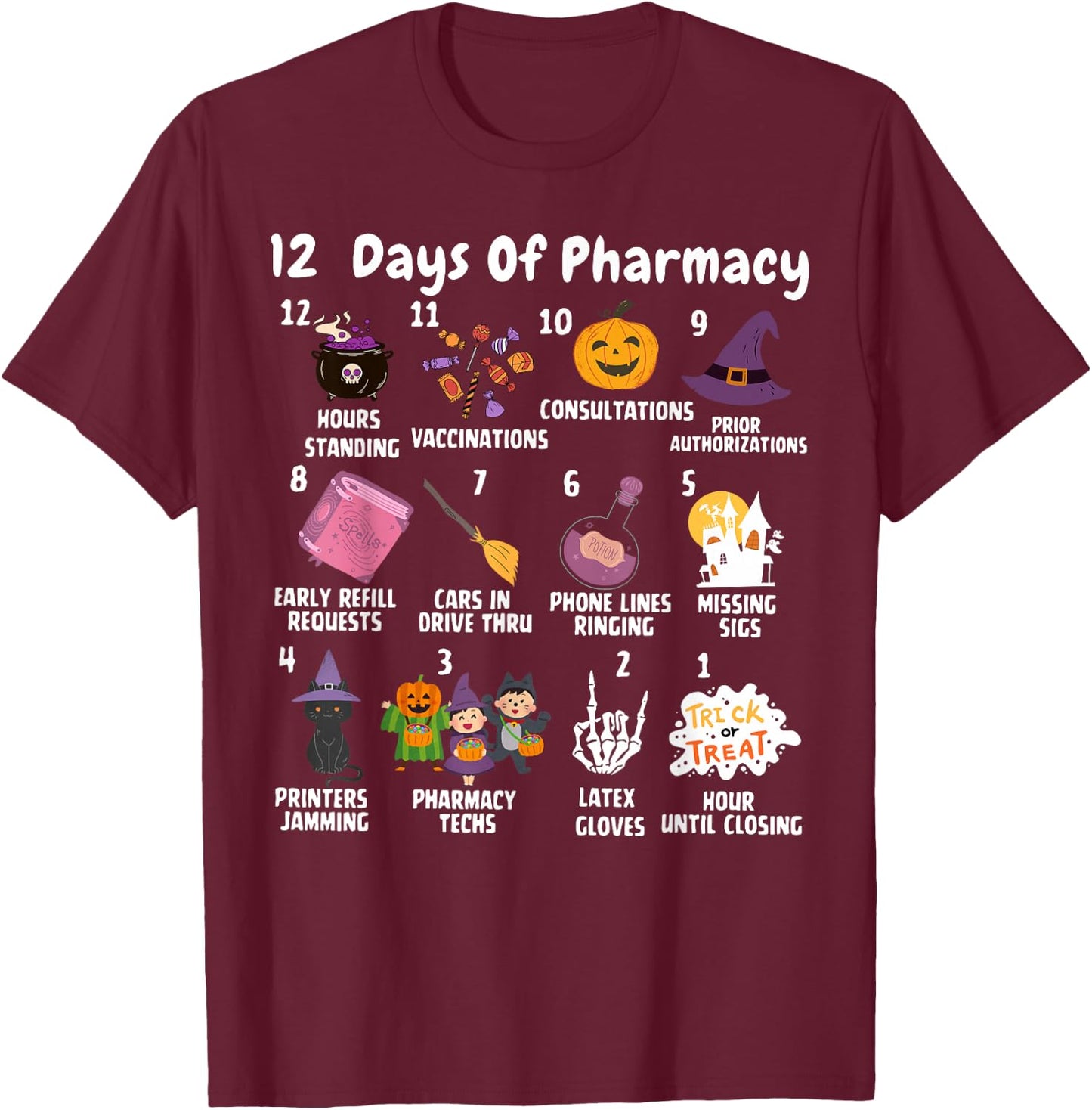 12 Days Of Pharmacy Halloween Pharmacists Tech Spooky Season T-Shirt - T-Shirt | Maroon