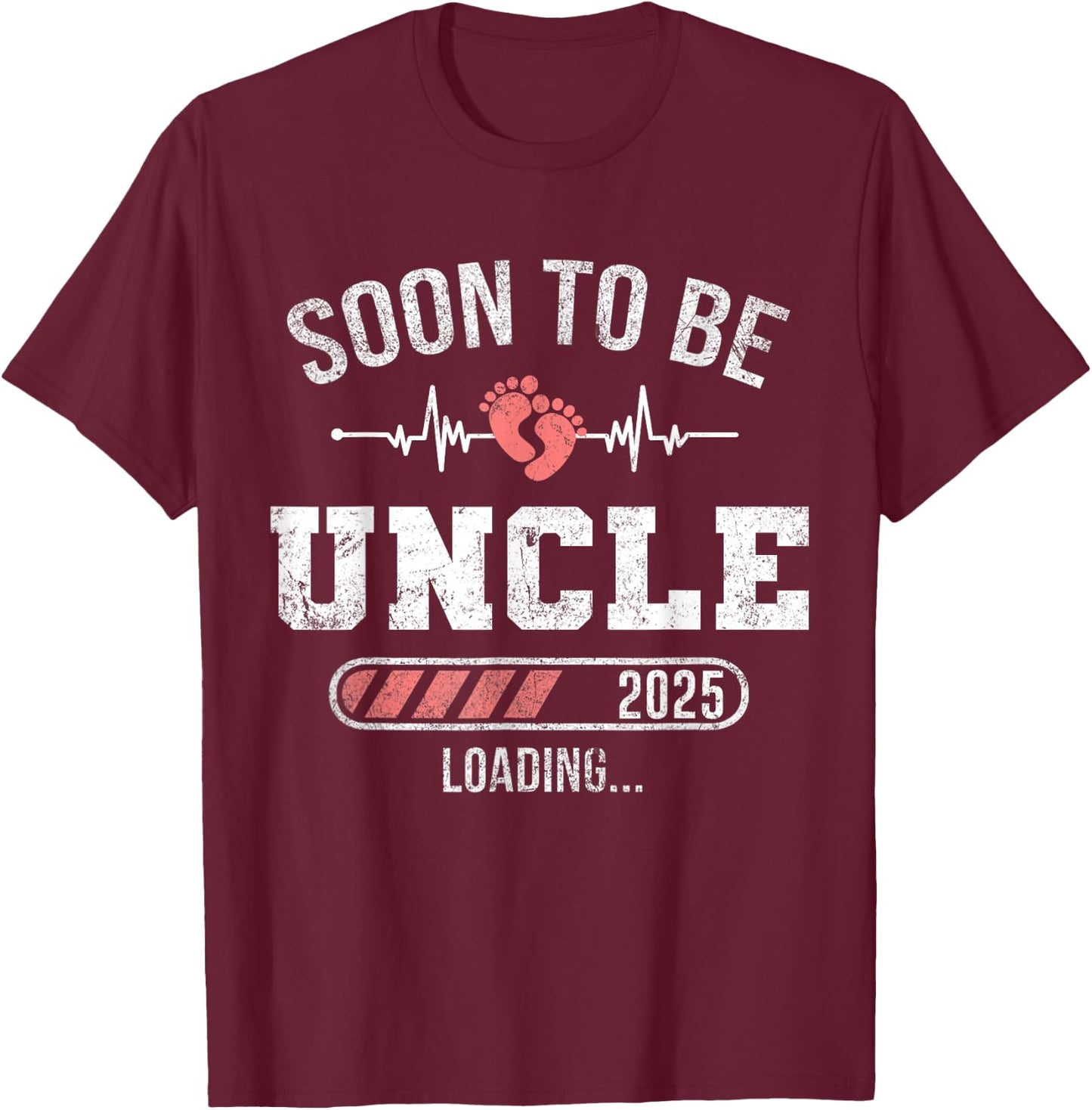 Soon To Be Uncle 2025 Loading For Pregnancy Announcement T-Shirt - T-Shirt | Maroon