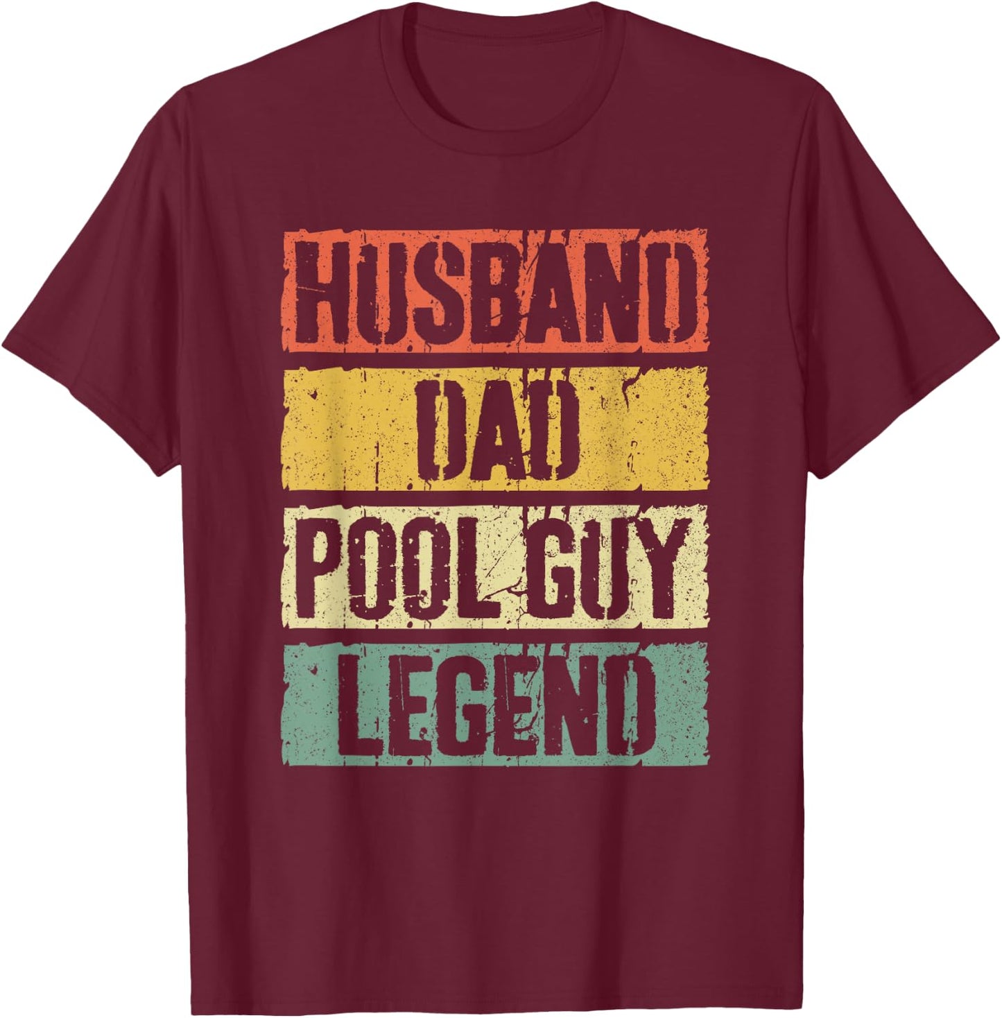 Husband Dad Pool Guy Legend Shirt Men Fathers Day T-Shirt - T-Shirt | Maroon